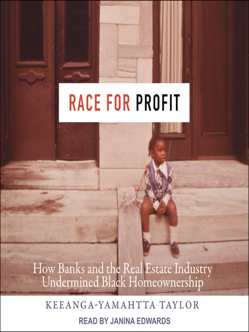 Title details for Race for Profit by Keeanga-Yamahtta Taylor - Wait list